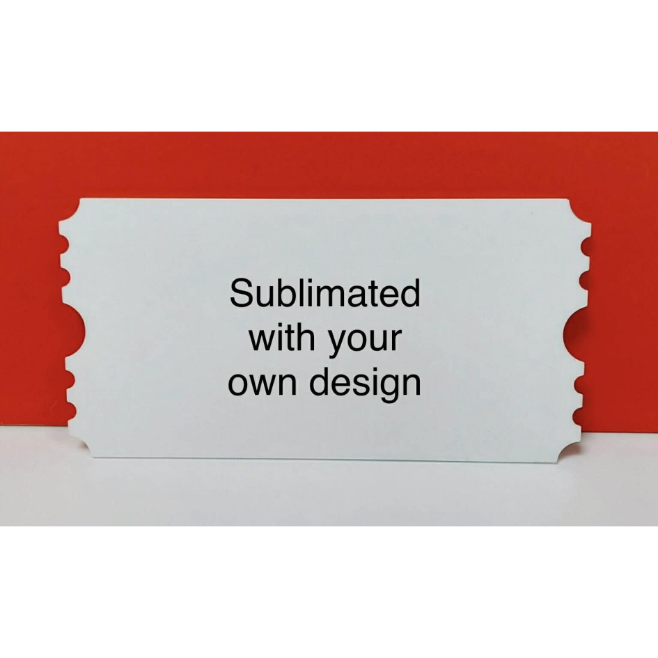 SUBLIMATED CUSTOM DESIGN TICKET