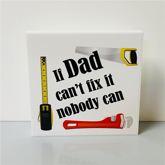 PRINTED ‘DAD FIX IT’ VINYL FOR 10CM SQUARE