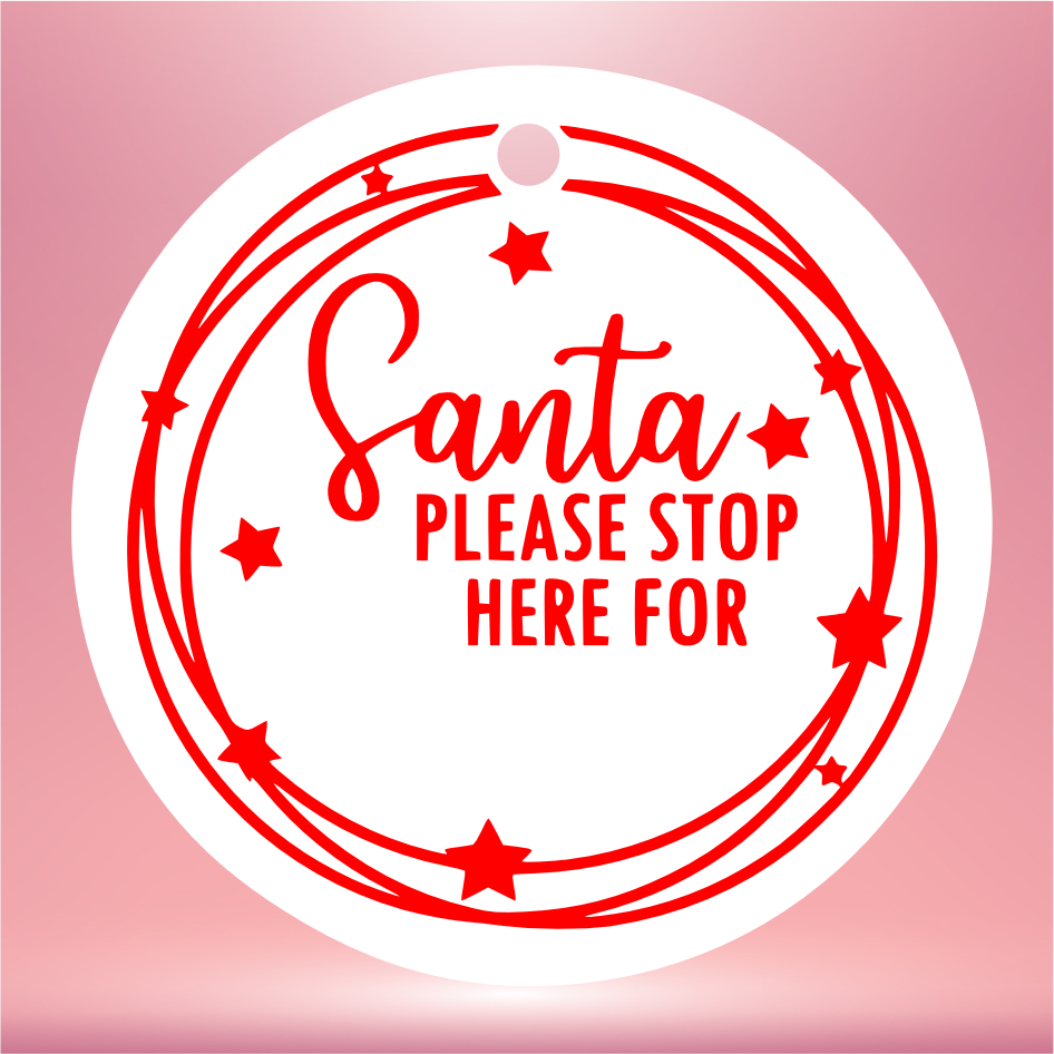 CIRCLE & STAR ‘SANTA STOP HERE’ VINYL FOR CIRCLE SUCTION PLAQUE