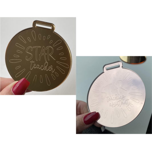 8cm MIRROR ACRYLIC MEDAL WITH 'STAR' TEACHER ENGRAVED