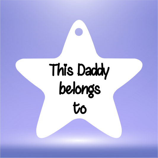 ‘THIS DADDY BELONGS TO’ VINYL FOR 6.4CM STAR KEYRING (WC1627/22)