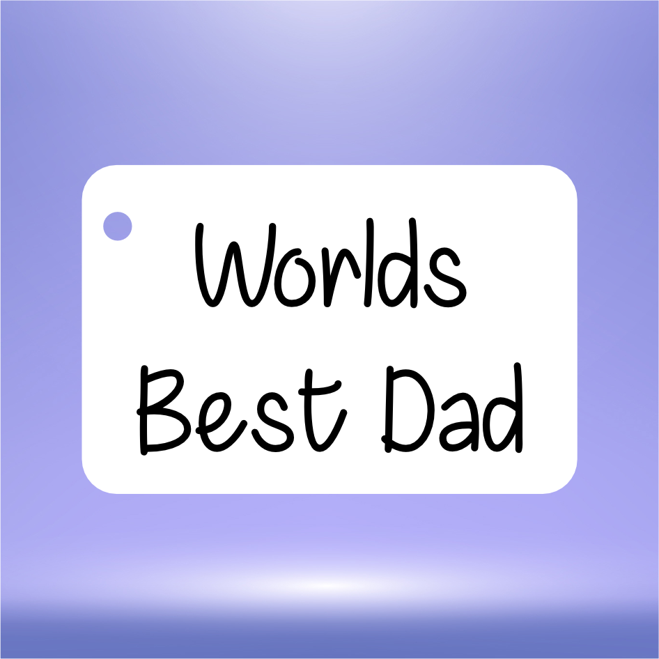 PERSONALISED ‘WORLD’S BEST DAD’ VINYL FOR 6CM X 4CM FOB KEYRING (WC1628/29)