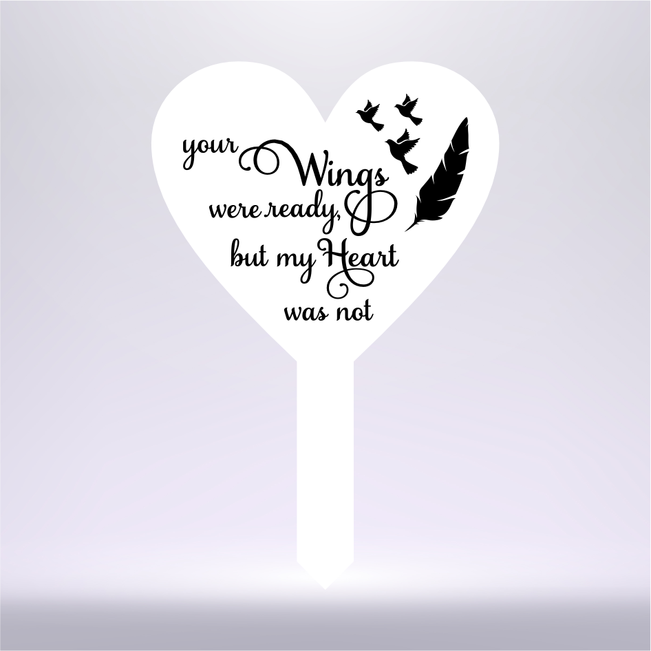 VINYL ‘YOUR WINGS WERE READY’ QUOTE FOR HEART GRAVE MARKER (WC1340)